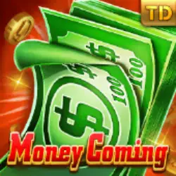 Money Coming - TaDa Gaming